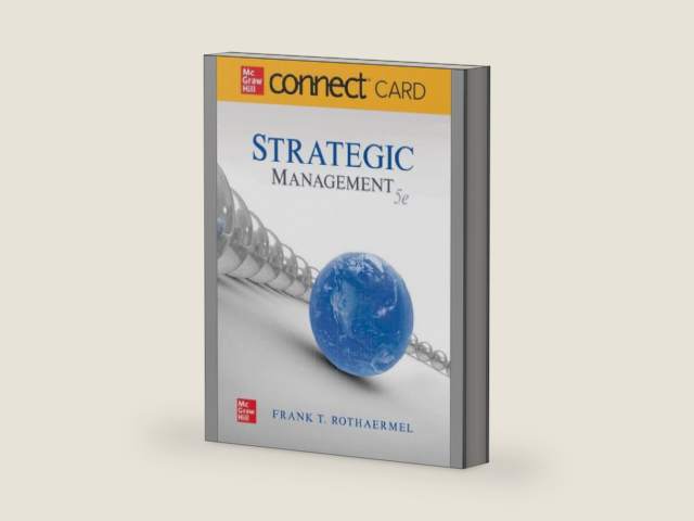 Connect Access Card for Strategic Management, 5th Edition by Frank Rothaermel | barcode:9781264103775 | source:'9781264103775-right-three-quarter.jpg