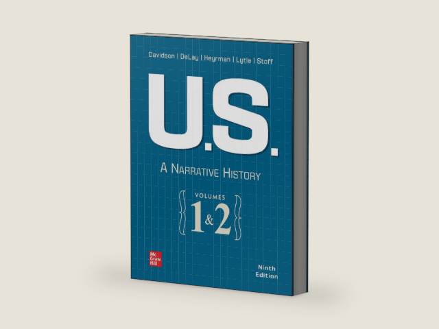 U.S.: A Narrative History by James West Davidson | barcode:9781264251155 | source:'9781264251155-right-three-quarter.jpg