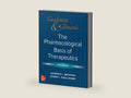 Goodman and Gilman's The Pharmacological Basis of Therapeutics, 14th Edition by Laurence Brunton | barcode:9781264258079 | source:'9781264258079-right-three-quarter.jpg