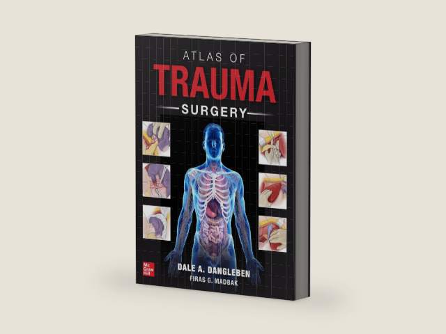 Atlas of Trauma Surgery by Dale A. Dangleben | barcode:9781264258420 | source:'9781264258420-right-three-quarter.jpg