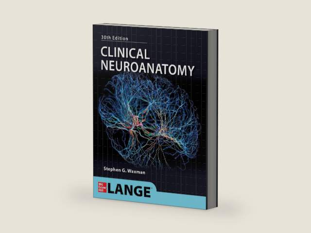 Clinical Neuroanatomy, 30th Edition by Stephen G. Waxman | barcode:9781264583621 | source:'9781264583621-right-three-quarter.jpg