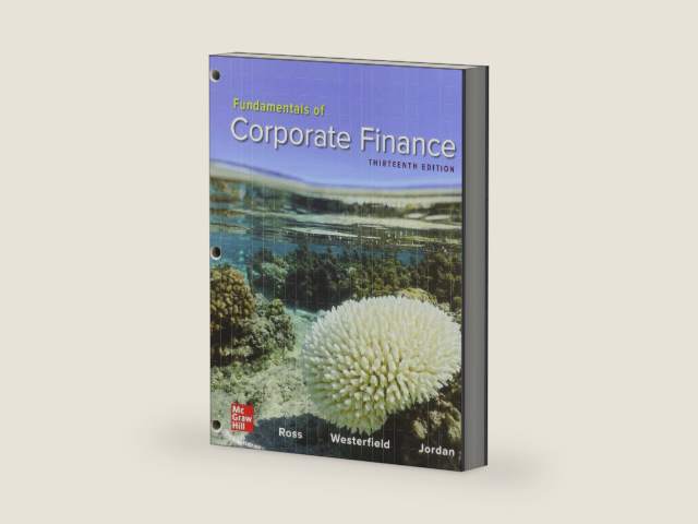 LL FUNDAMENTALS OF CORPORATE FINANCE; CONNECT by Stephen A. Ross | barcode:9781265045739 | source:'9781265045739-right-three-quarter.jpg