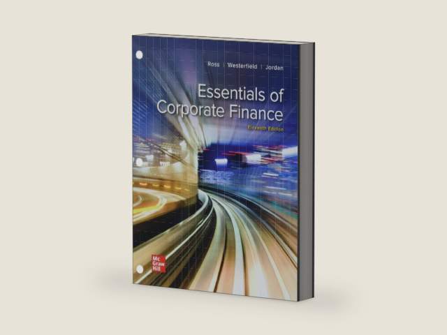 Loose Leaf for Essentials of Corporate Finance by Stephen A. Ross | barcode:9781265414962 | source:'9781265414962-right-three-quarter.jpg