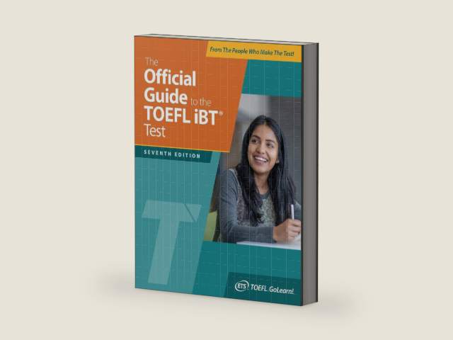 The Official Guide to the TOEFL iBT Test, Seventh Edition by Educational Testing Service | barcode:9781265477318 | source:'9781265477318-right-three-quarter.jpg