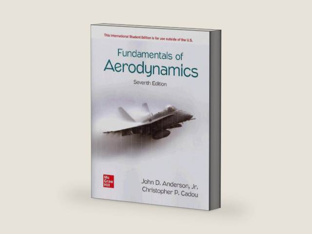 Fundamentals of Aerodynamics ISE by John Anderson | barcode:9781266076442 | source:'9781266076442-right-three-quarter.jpg