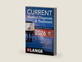 CURRENT Medical Diagnosis & Treatment 2026 by Maxine A. Papadakis | barcode:9781266135545 | source:'9781266135545-right-three-quarter.jpg