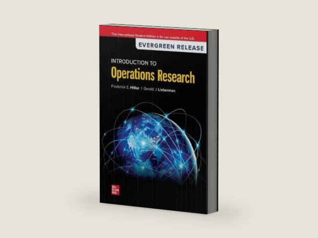 Introduction to Operations Research: 2024 Release ISE by Frederick Hillier | barcode:9781266933226 | source:'9781266933226-right-three-quarter.jpg