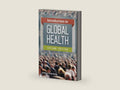 Introduction to Global Health by Kathryn H. Jacobsen | barcode:9781284054682 | source:'9781284054682-right-three-quarter.jpg