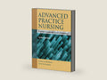 Advanced Practice Nursing: Essential Knowledge for the Profession by Susan M. DeNisco | barcode:9781284098945 | source:'9781284098945-right-three-quarter.jpg
