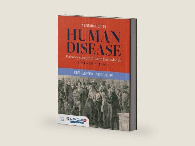Introduction to Human Disease: Pathophysiology for Health Professionals: . by Agnes G. Loeffler | barcode:9781284127485 | source:'9781284127485-right-three-quarter.jpg
