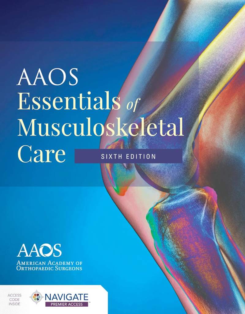 AAOS Essentials of Musculoskeletal Care by American Academy of Orthopaedic Surgeons (AAOS) | barcode:9781284223347 | source:'9781284223347.jpg