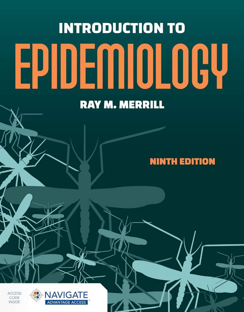 Introduction to Epidemiology by Ray M. Merrill - 9781284280388