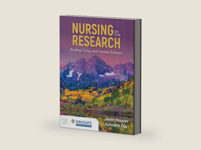 Nursing Research: Reading, Using, and Creating Evidence by Janet Houser | barcode:9781284296570 | source:'9781284296570-right-three-quarter.jpg