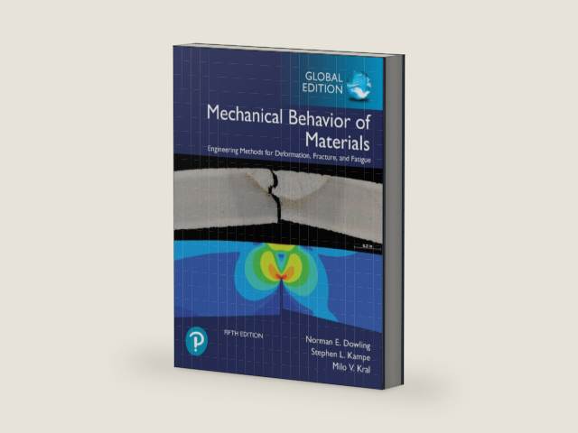 Mechanical Behavior of Materials, Global Edition by Norman E. Dowling | barcode:9781292279350 | source:'9781292279350-right-three-quarter.jpg