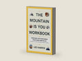 The Mountain is You Workbook: Exercises for Overcoming Your Inner Obstacles (A Practical Guide Inspired by Brianna Wiest) by Lee Harper | barcode:9781300295105 | source:'9781300295105-right-three-quarter.jpg