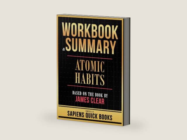 Workbook & Summary - Atomic Habits - Based On The Book By James Clear by Sapiens Quick Books | barcode:9781304231659 | source:'9781304231659-right-three-quarter.jpg
