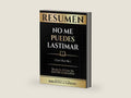 Resumen - No Me Puedes Lastimar (Can't Hurt Me) - Basado En El Libro De David Goggins (Spanish Edition) by Biblioteca Sapiens | barcode:9781304830173 | source:'9781304830173-right-three-quarter.jpg