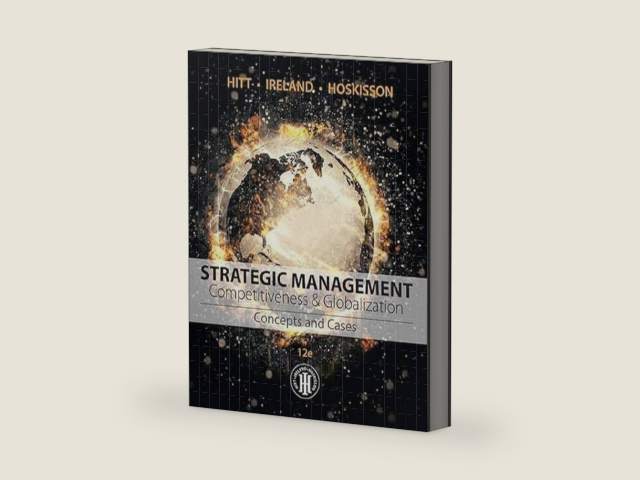 Strategic Management: Concepts and Cases: Competitiveness and Globalization (MindTap Course List) by Michael A. Hitt | barcode:9781305502147 | source:'9781305502147-right-three-quarter.jpg