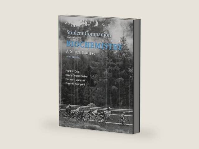 Student Companion for Biochemistry: A Short Course by John L. Tymoczko | barcode:9781319032951 | source:'9781319032951-right-three-quarter.jpg