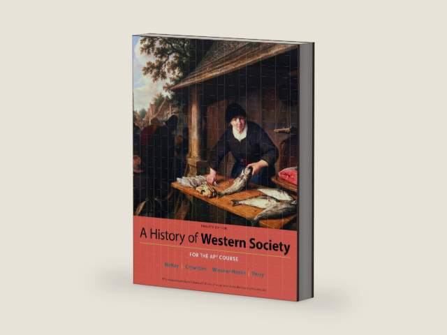 A History of Western Society Since 1300 for the AP® Course by John McKay | barcode:9781319035983 | source:'9781319035983-right-three-quarter.jpg