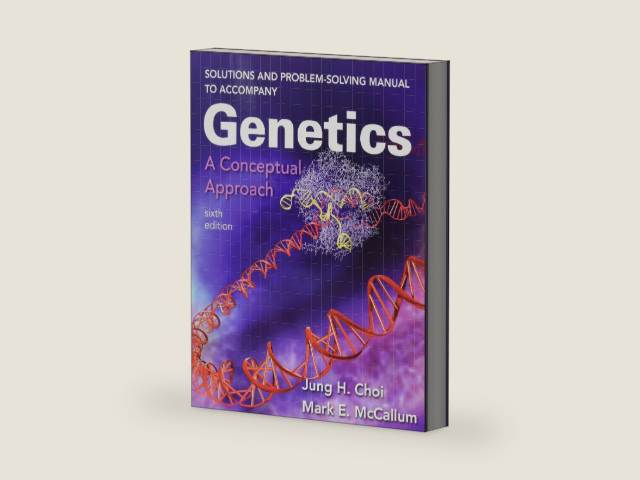 Solutions and Problem-Solving Manual to Accompany Genetics: A Conceptual Approach by Benjamin A. Pierce | barcode:9781319088705 | source:'9781319088705-right-three-quarter.jpg