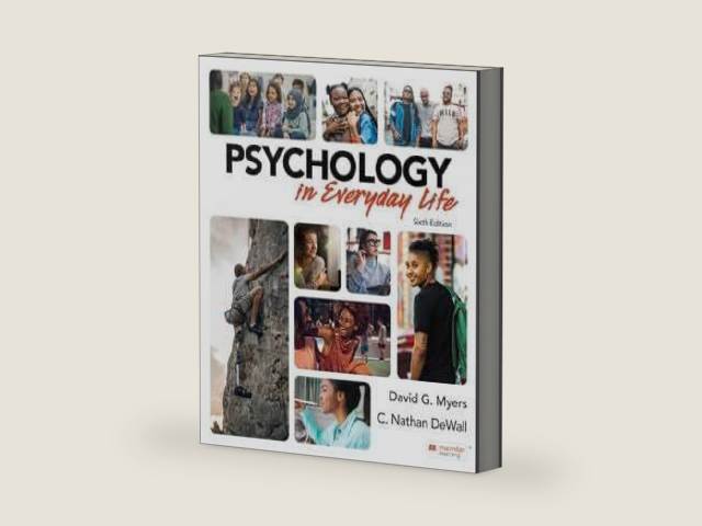 Psychology in Everyday Life by David Myers | barcode:9781319418724 | source:'9781319418724-right-three-quarter.jpg