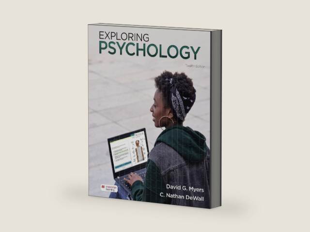 Exploring Psychology by DAVID G. MYERS | barcode:9781319429805 | source:'9781319429805-right-three-quarter.jpg