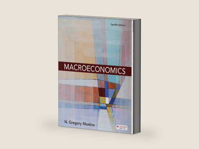 Macroeconomics by N. GREGORY MANKIW | barcode:9781319567569 | source:'9781319567569-right-three-quarter.jpg
