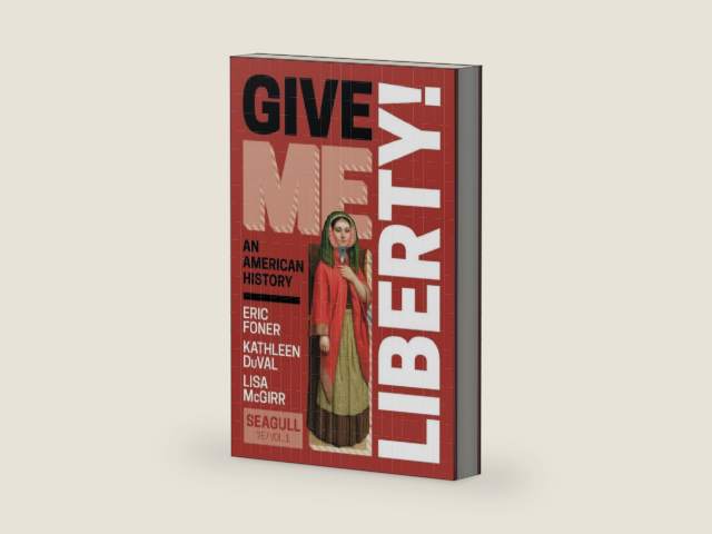 Give Me Liberty!: An American History; To 1877 (1) by Eric Foner | barcode:9781324041344 | source:'9781324041344-right-three-quarter.jpg