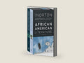 The Norton Anthology of African American Literature (Volumes 1) by Henry Louis Gates Jr | barcode:9781324047063 | source:'9781324047063-right-three-quarter.jpg