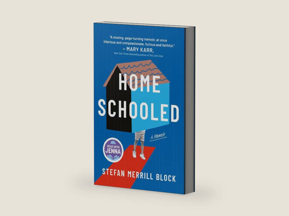 Homeschooled: A Read with Jenna Pick: A Memoir – A Top 10 Amazon Book of the Month Coming of Age Story About Homeschooling by Stefan Merrill Block | barcode:9781335000989 | source:'9781335000989-right-three-quarter.jpg