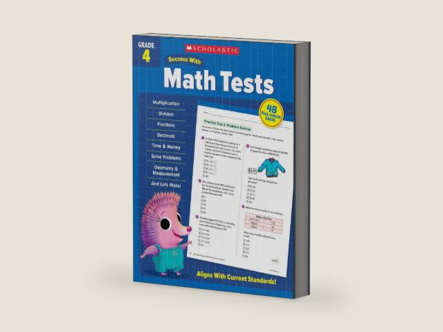 Scholastic Success with Math Tests Grade 4 Workbook by Scholastic Teaching Resources | barcode:9781338798456 | source:'9781338798456-right-three-quarter.jpg