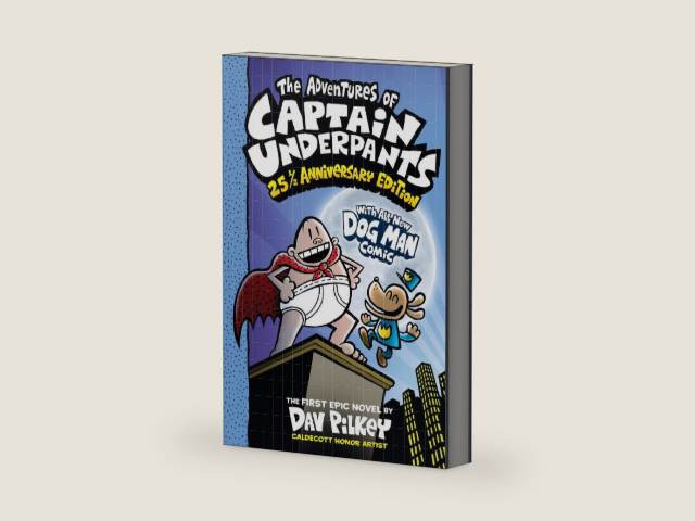 The Adventures of Captain Underpants (Now With a Dog Man Comic!): 25 1/2 Anniversary Edition (1) by Dav Pilkey | barcode:9781338865394 | source:'9781338865394-right-three-quarter.jpg