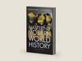 Mastering Modern World History by Norman Lowe | barcode:9781350933408 | source:'9781350933408-right-three-quarter.jpg