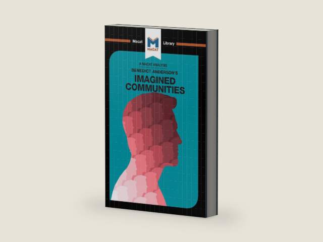 An Analysis of Benedict Anderson's Imagined Communities (The Macat Library) by Jason Xidias | barcode:9781351352345 | source:'9781351352345-right-three-quarter.jpg
