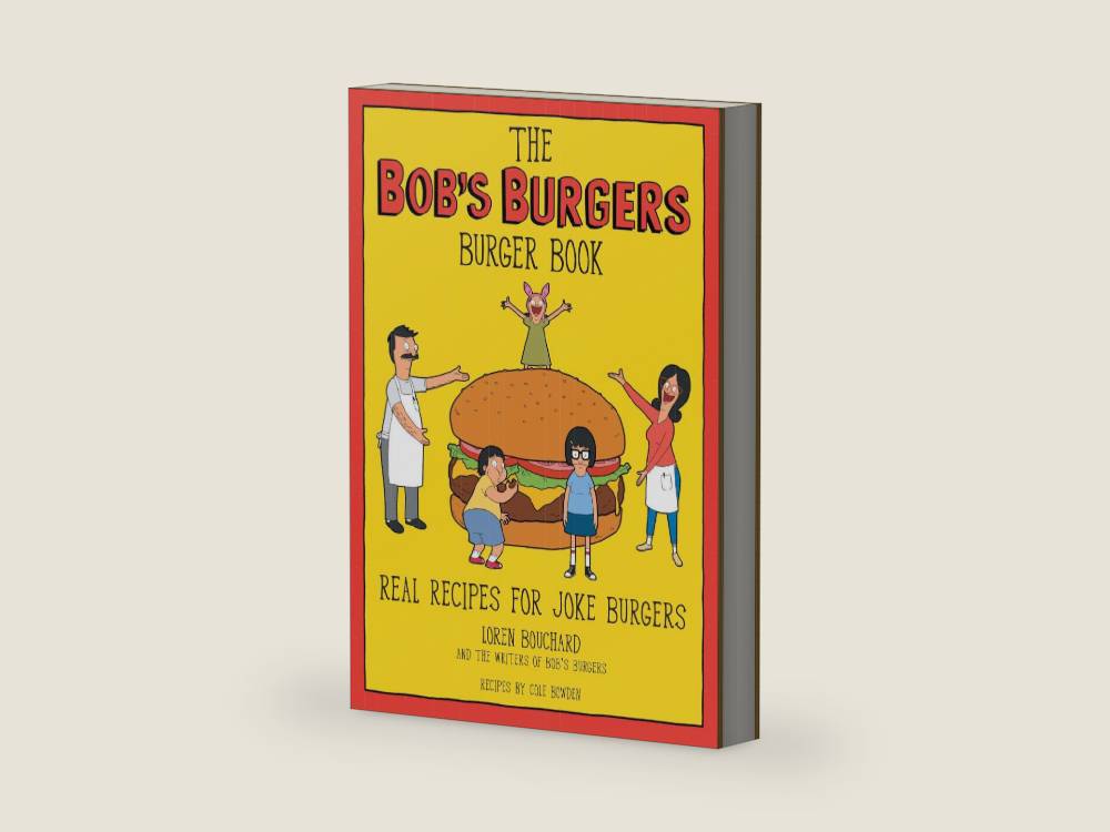 The Bob's Burgers Burger Book: Real Recipes for Joke Burgers by Loren Bouchard | barcode:9781368071062 | source:'9781368071062-right-three-quarter.jpg