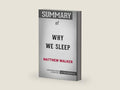 Summary of Why We Sleep by Matthew Walker: Conversation Starters by BookHabits | barcode:9781388500245 | source:'9781388500245-right-three-quarter.jpg