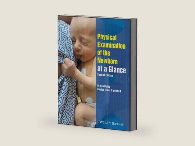 Physical Examination of the Newborn at a Glance (At a Glance (Nursing and Healthcare)) by Lyn Dolby | barcode:9781394277049 | source:'9781394277049-right-three-quarter.jpg