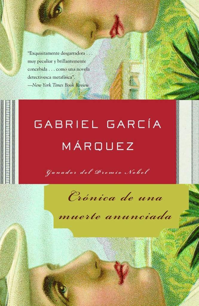 Crónica de una muerte anunciada / Chronicle of a Death Foretold (Spanish Edition) by Gabriel García Márquez | barcode:9781400034956 | source:'9781400034956.jpg
