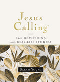 Jesus Calling, 365 Devotions with Real-Life Stories, Hardcover, with Full Scriptures: Encouragement and Reassurance for Daily Life (A 365-Day Devotional) by Sarah Young | barcode:9781400215058 | source:'9781400215058.jpg