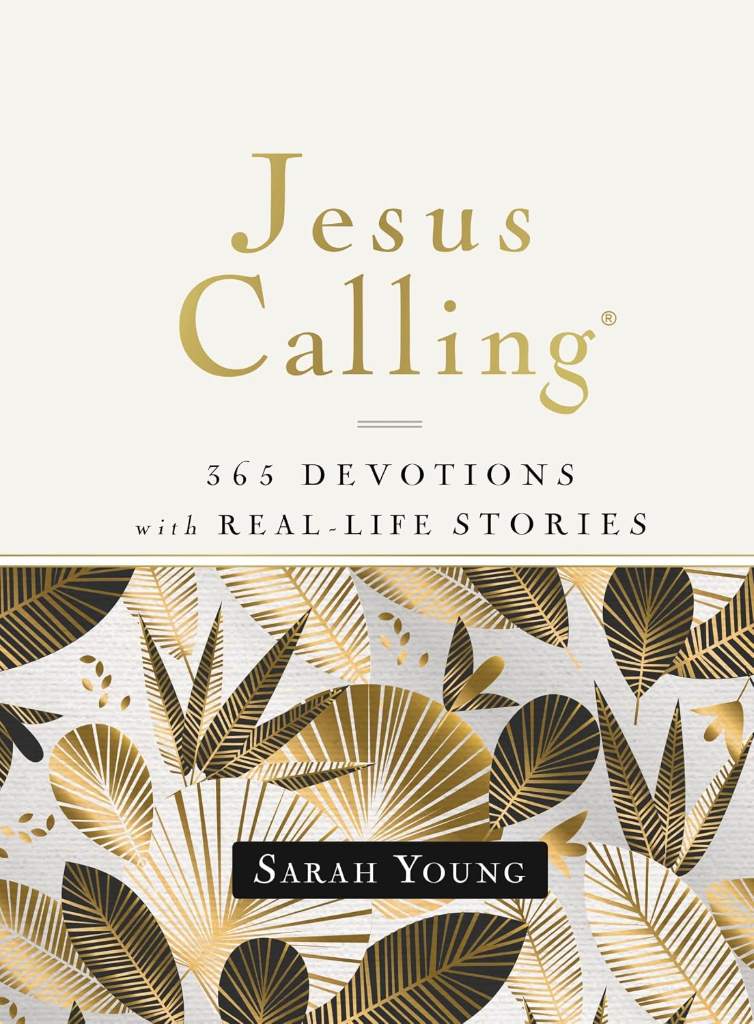 Jesus Calling, 365 Devotions with Real-Life Stories, Hardcover, with Full Scriptures: Encouragement and Reassurance for Daily Life (A 365-Day Devotional) by Sarah Young | barcode:9781400215058 | source:'9781400215058.jpg