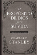 El propósito de Dios para su vida: Devocional de 365 días (Spanish Edition) by Charles F. Stanley | barcode:9781400224289 | source:'9781400224289.jpg