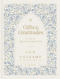Gifts and Gratitudes: A Year of One Thousand Gifts (A Guided Devotional Journal) by Ann Voskamp | barcode:9781400249954 | source:'9781400249954.jpg