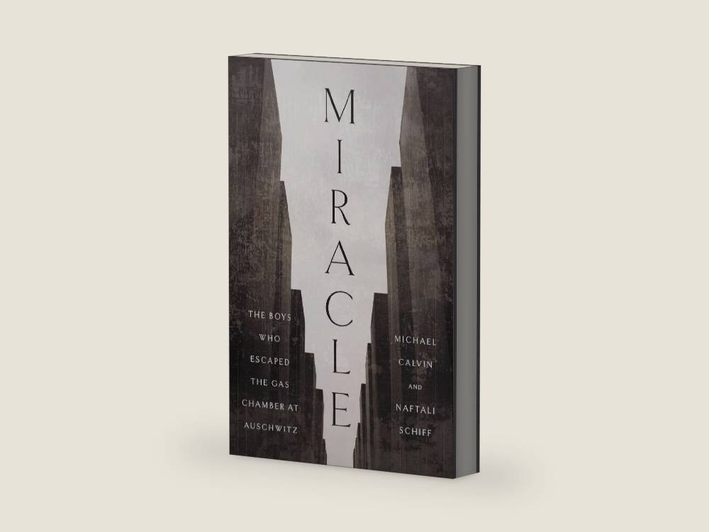 Miracle: The Boys Who Escaped the Gas Chamber at Auschwitz by Michael Calvin | barcode:9781400255580 | source:'9781400255580-right-three-quarter.jpg
