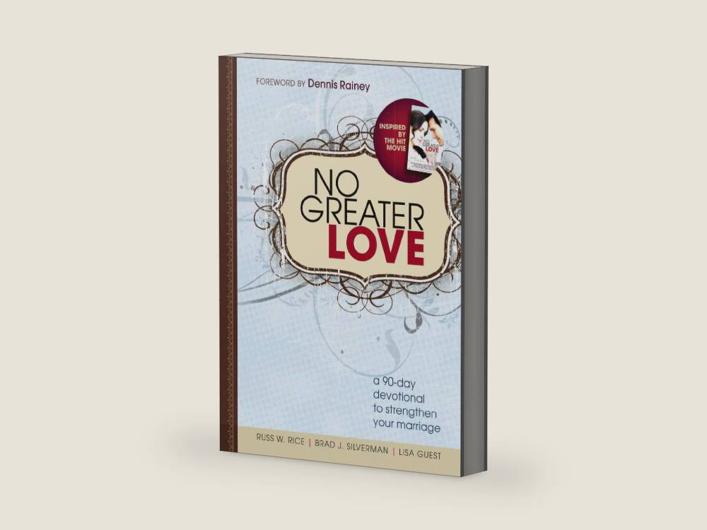 No Greater Love: A 90-Day Devotional to Strengthen Your Marriage by Russ Rice | barcode:9781400323166 | source:'9781400323166-right-three-quarter.jpg