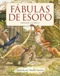 Fábulas de Esopo: Edición Clásica (Charles Santore Children's Classics) (Spanish Edition) by Aesop | barcode:9781400349326 | source:'9781400349326.jpg