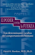 El Poder Contra la Fuerza by David R. Hawkins | barcode:9781401901776 | source:'9781401901776.jpg