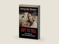 Left to Tell: Discovering God Amidst the Rwandan Holocaust by Immaculée Ilibagiza | barcode:9781401944322 | source:'9781401944322-right-three-quarter.jpg