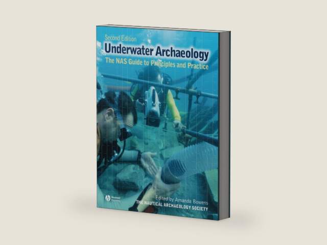 Underwater Archaeology: The NAS Guide to Principles and Practice by Nautical Archaeology Society (NAS) | barcode:9781405175913 | source:'9781405175913-right-three-quarter.jpg