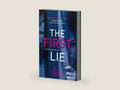 The First Lie: An addictive psychological thriller with a shocking twist by A. J. Park | barcode:9781409187448 | source:'9781409187448-right-three-quarter.jpg